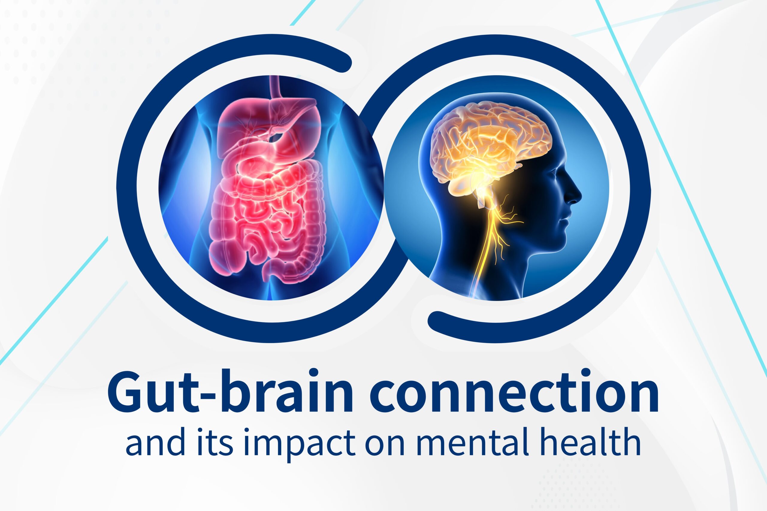 Gut brain connection and its impact on mental health
